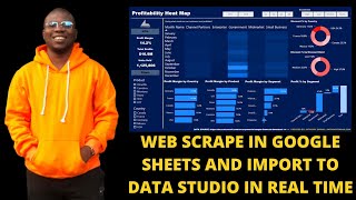 How to Perform Web Scrapping in Google Sheets and Import to Data Studio in Real Time.