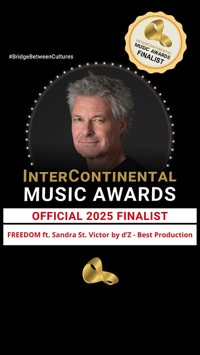 Best Production Nomination FREEDOM ft  Sandra St  Victor by d’Z! #nomination