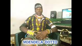 MDENDELA DOTTO    MAISHA 0676973263  Prod by  Lwenge  Studio  2023