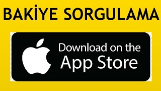 App Store Bakiye Sorgulama Nasıl Yapılır?
