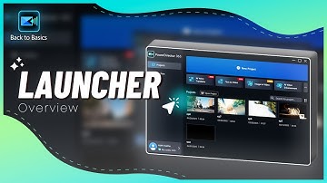 How to Use the Launcher and Shortcuts | PowerDirector Tutorial for Video Editing Basics