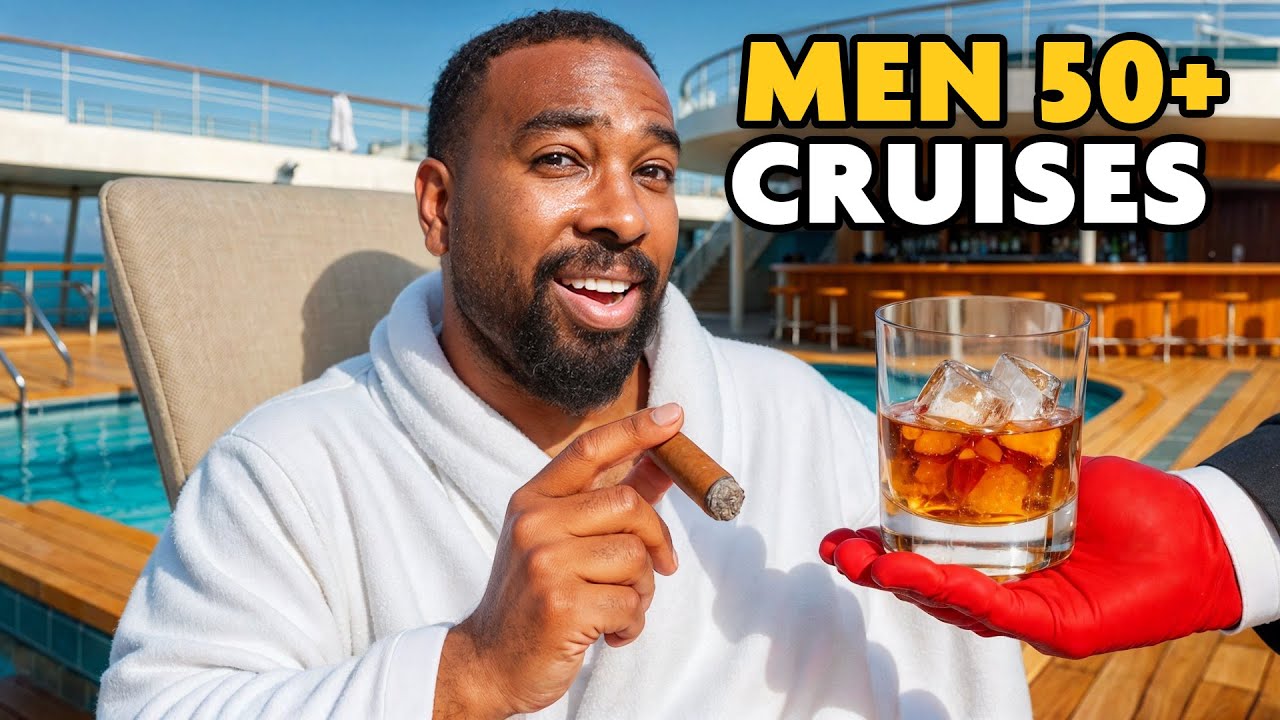 Ranking Top 10 Cruises For Men 50+