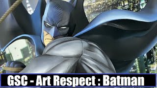 WH33 - GSC - Art Respect : Batman (DC Comics) グッドスマイル