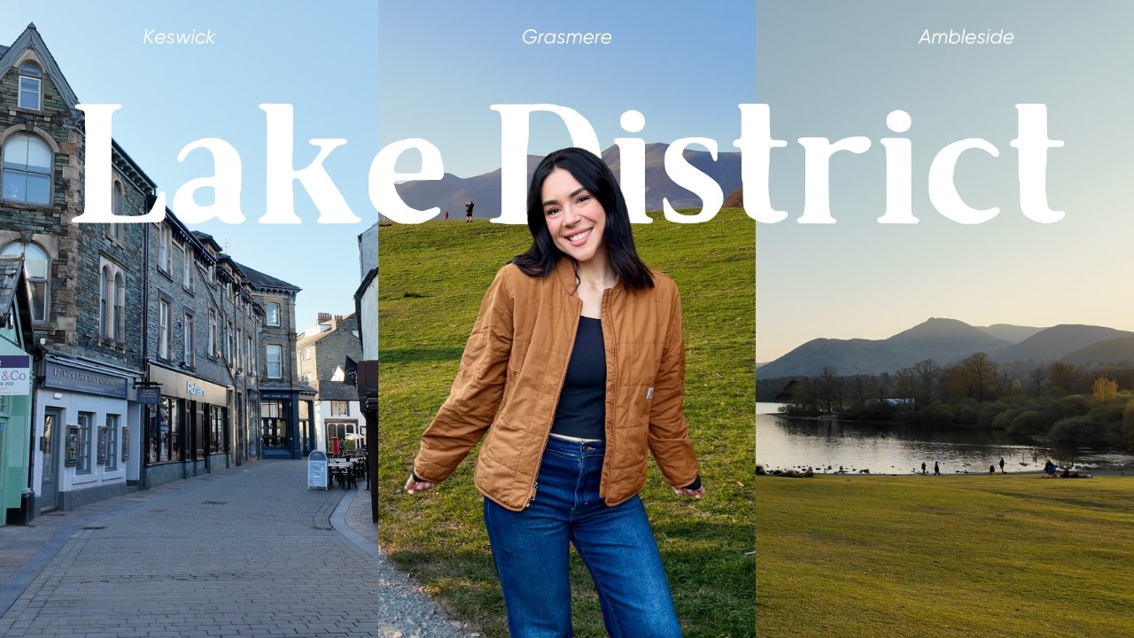 UK Spring Travel 2025 | Episode Two: exploring the Lake District, Keswick, Ambleside, & Grasmere
