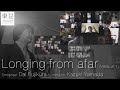 【世界初演】藤倉大作曲:"Longing from afar" for to be tele-performed (Version1)