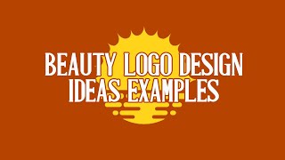 Beauty Logo Design Ideas Examples