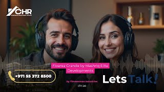 Discover Floarea Grande Luxury Living In Arjan, Dubai Mashriq Elite Developments