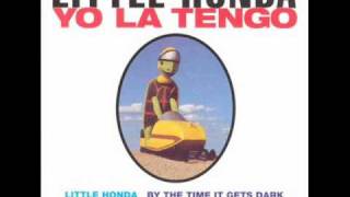 Yo la Tengo-By the Time it gets Dark chords