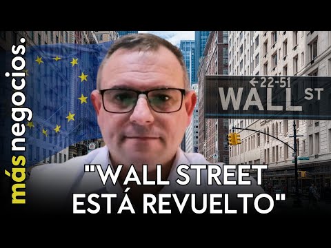 "Wall Street est&aacute; revuelto: no hay tendencia en los &iacute;ndices, en Europa el escenario es m&aacute;s estable"