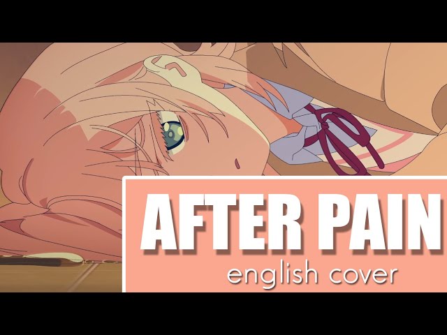 アフターペイン】after pain - english cover │ kingsleigh - YouTube