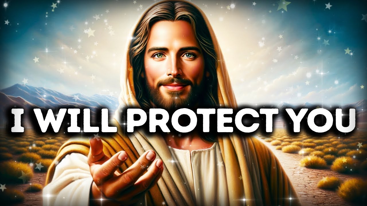I WILL PROTECT YOU | God Says | God Message Today | Gods Message Now | God's Message Now