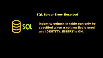 An explicit value for the identity column in table can only be specified IDENTITY_INSERT is ON.