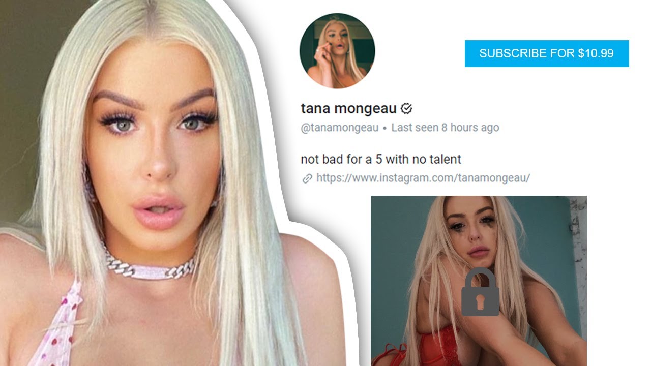 Mongeau only tana fans leaked Tana Mongeau