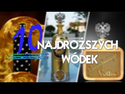 Wideo: Jaka Jest Najdroższa Wódka Na świecie?