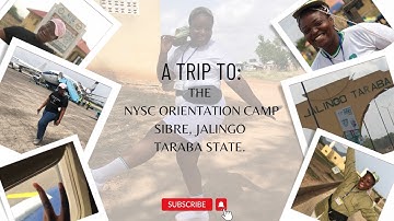 EN ROUTE NYSC CAMP TARABA STATE 2023