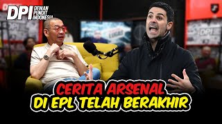 COACH JUSTIN: JANGAN PERNAH BERHARAP ARSENAL JUARA SELAMA ADA ARTETA!