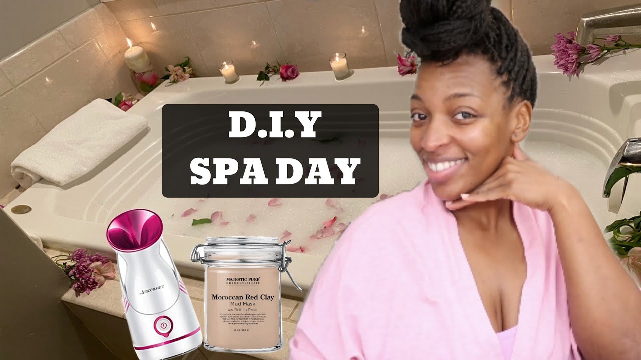 DIY SPA DAY AT HOME...SELF CARE LUXURY SPA AT HOME With Facial Steaming & Lux Bubble Bath