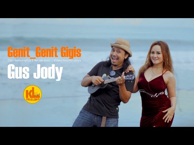GUS JODY - Genit Genit Gigis class=