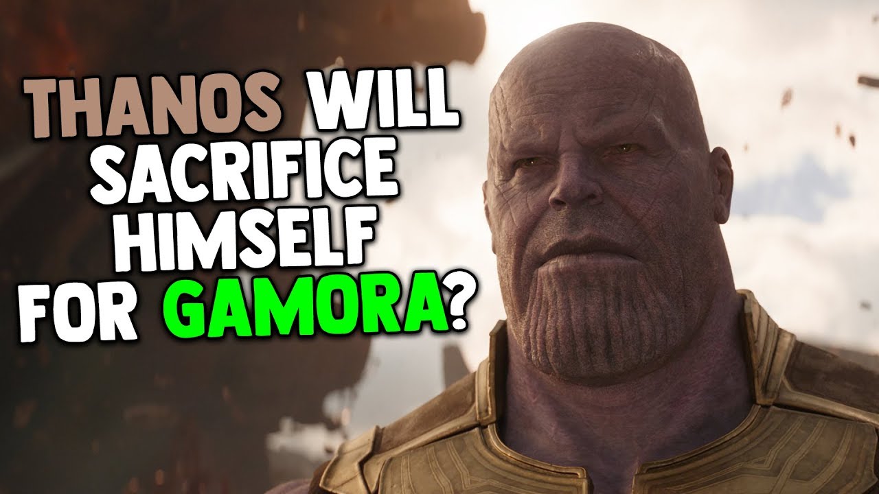 THANOS Will Sacrifice Himself For GAMORA? I Avengers: Endgame PREDICTIONS