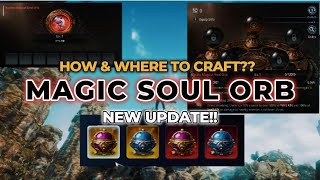 WHERE AND HOW TO CRAFT MAGICAL SOUL ORB MIR4 NEW UPDATE GUIDE | NEW WEEKLY QUEST ADDED