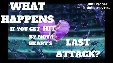 Kirby Planet Robobot: What happens when you get hit by Heart Of Nova