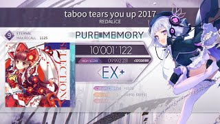 【Arcaea】taboo tears you up 2017 [ETR 9+] PM 10'001'122pts (Max -3)