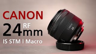 Canon RF 24mm f/1.8 IS STM Macro Lens | In depth review | HINDI