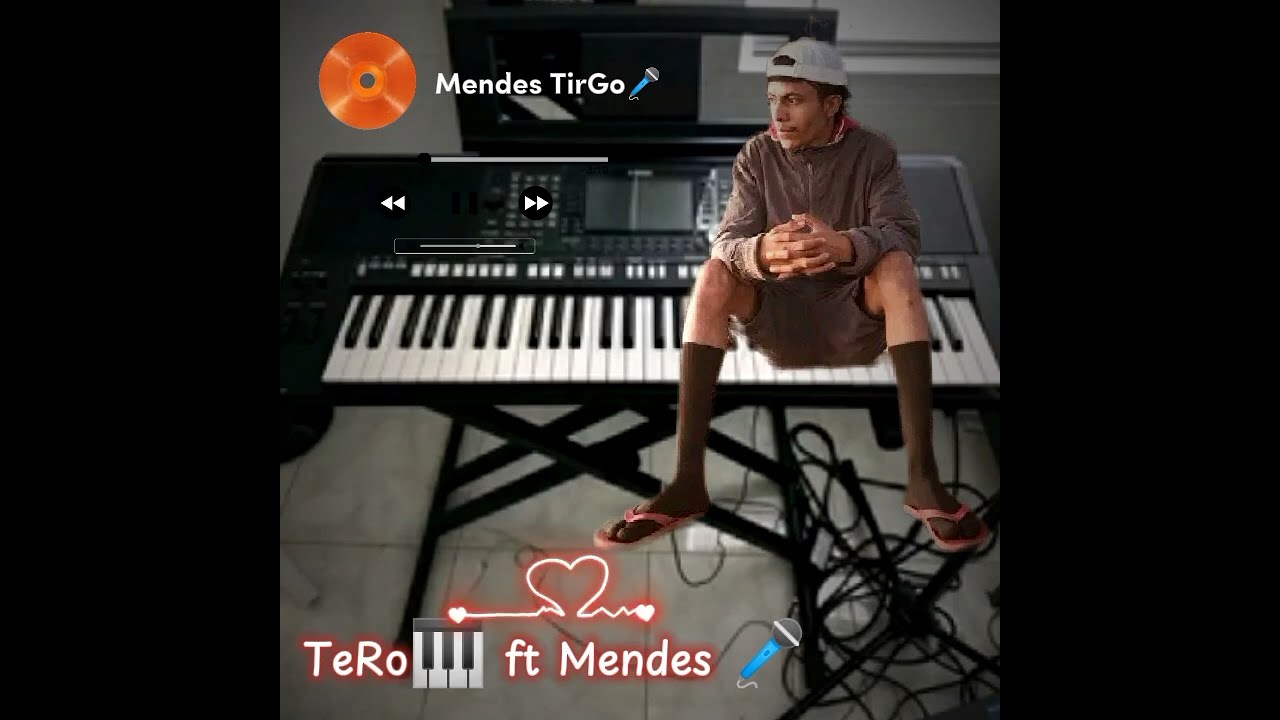 TeRo🎹 ft Mendes 🎤
