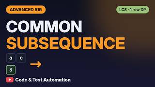 Longest Common Subsequence in Java | One-Row DP | Java Interview Prep: Advanced #15