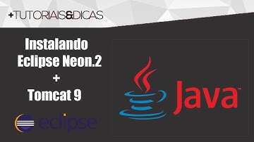 INSTALANDO ECLIPSE NEON + TOMCAT 9