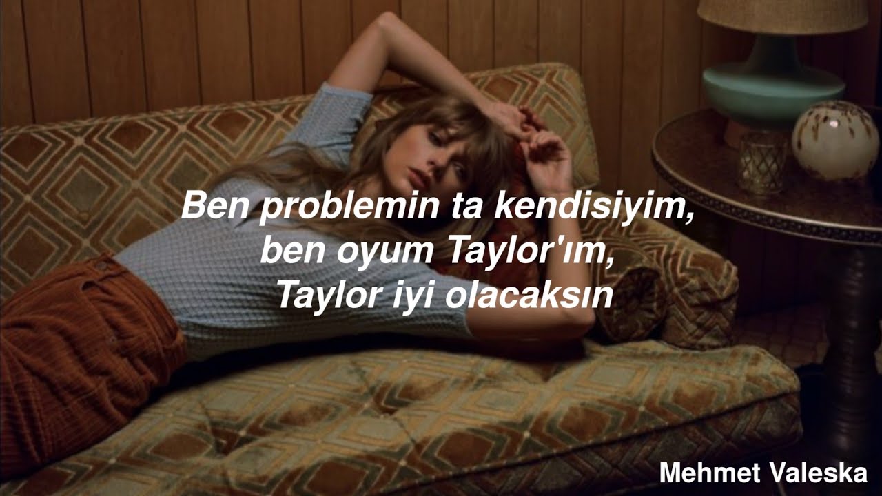 Taylor Swift AntiHero ft. Bleachers (Türkçe Çeviri) YouTube