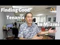 How to Find Good Tenants in Miami