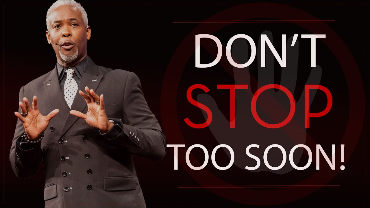 Don't Stop Too Soon! Dale C. Bronner Word of Faith Family