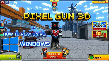 How to Play Pixel Gun 3D on PC! Tutorial, My Setting + Download Link