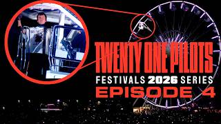 Twenty One Pilots - Festivals 2026 Series: Episode 4
