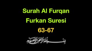 Furkan Suresi 63-67 Ezberle: Hafıza Zinciri Yöntemi (10 Tekrar)