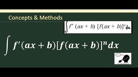 integrate f(ax+b)f^n(ax+b) dx  || Integrate f