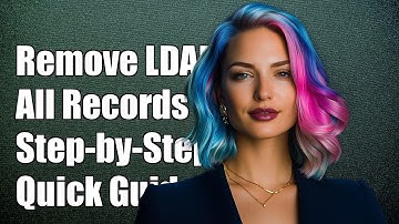 How to Remove All Records from LDAP: Step-by-Step Guide and Solutions