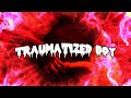 6arelyhuman Traumatized Official Lyric Video 