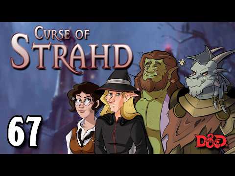D&D - Episode 67 - Curse of Strahd - "The Grand Conjunction"
