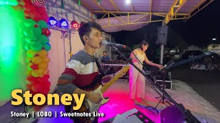 Video thumbnail of "Stoney | Lobo | Sweetnotes Live"