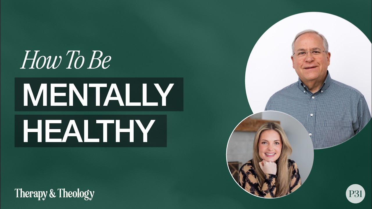 Что значит быть психически здоровым? Джим Кресс | Терапия и теология