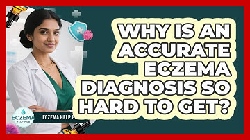 Why Is An Accurate Eczema Diagnosis So Hard To Get? - Eczema Help Hub