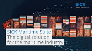 SICK Maritime Suite: The digital solution for the maritime industry