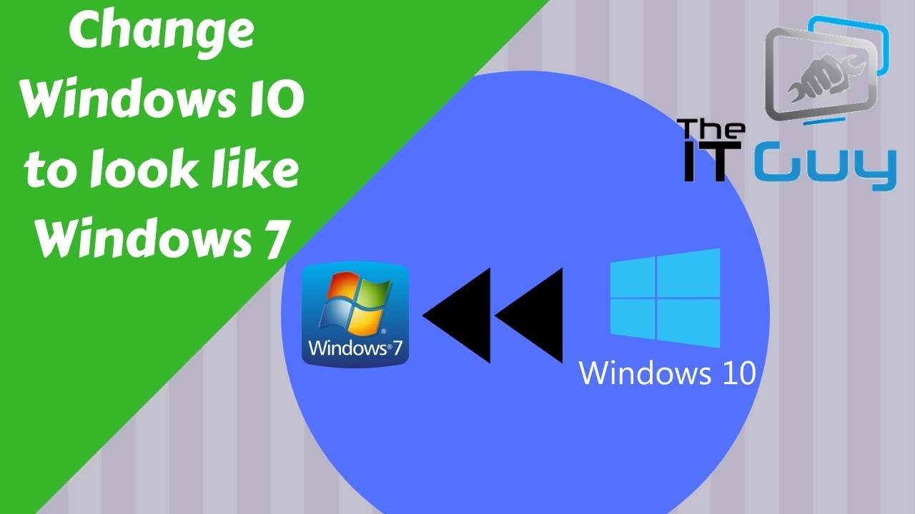 change windows 7 to look like windows 10