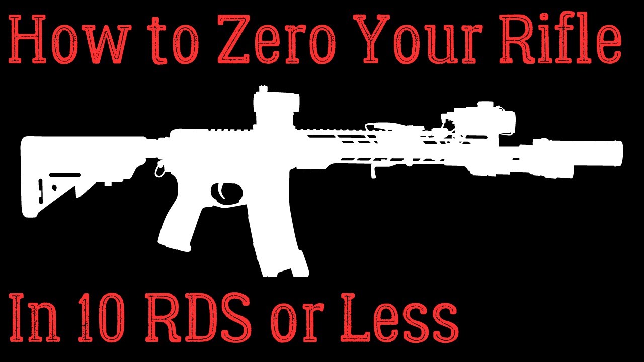 Zero Your Rifle in 10 Rounds or LESS - YouTube