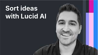 Sort ideas with Lucid AI