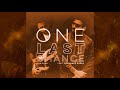 Sdqsaan x muhammad ahsan  one last chance lyric