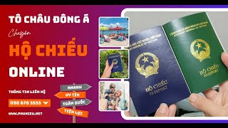 Hỗ trợ làm hộ chiếu nhanh tại Đà Nẵng | Tô Châu Đông Á Holdings