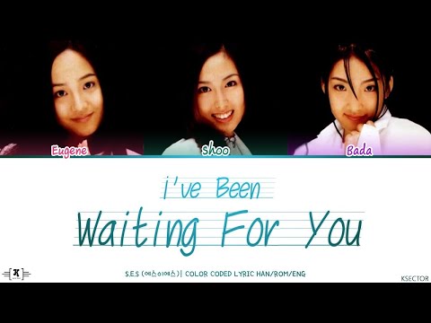 S E S 에스이에스 I Ve Been Waiting For You Lyrics Color Coded Han Rom Eng 